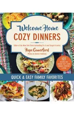 Welcome Home Cozy Dinners
