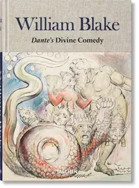 William Blake - Dante's Divine Comedy