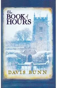 The Book of Hours: Hardcover Edition Features Newly Revised Content