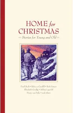 Home for Christmas: Stories for Young and Old