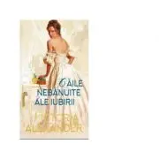 Caile nebanuite ale iubirii