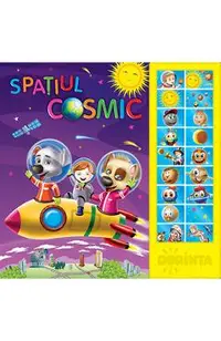 Spatiul cosmic. Carte cu sunete