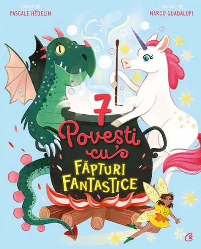 7 Povești cu făpturi fantastice (Vol. 2) - Hardcover - Pascale Hédelin