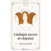 Limbajul secret al chipului