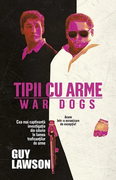 Tipii cu arme - Paperback brosat - Guy Lawson