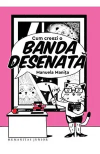 Cum creezi o banda desenata