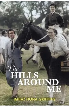 The Hills Around Me