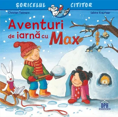 Aventuri de iarnă cu Max - Paperback brosat - Christian Tielmann