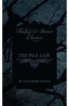Pale Lady (Fantasy and Horror Classics)