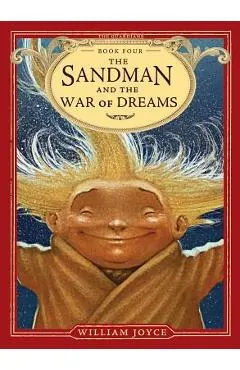 The Sandman and the War of Dreams, Volume 4