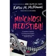 Mincinosi irezistibili