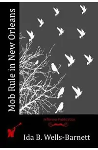 Mob Rule in New Orleans