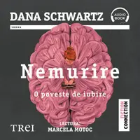Nemurire. O poveste de iubire - Audiobook