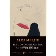 Il suono dell'ombra. Sunetul umbrei