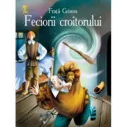 Feciorii croitorului. Cheita de aur