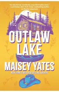 Outlaw Lake