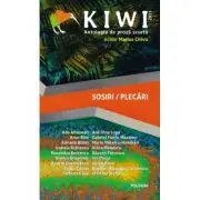 Kiwi, 2021. Antologia de proza. Sosiri / Plecari