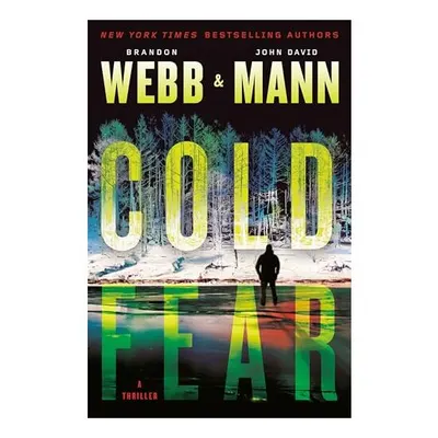 Cold Fear, Brandon Webb, John David Mann