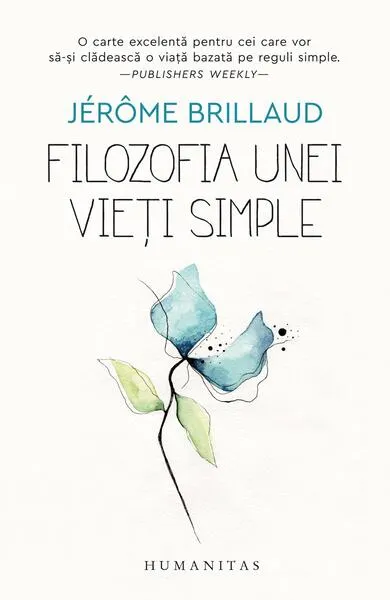 Filozofia unei vieți simple - Paperback brosat