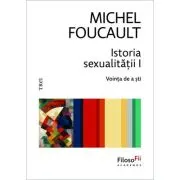 Istoria sexualitatii 1. Vointa de a sti
