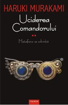 eBook Uciderea Comandorului Vol.2. Metafora se schimba