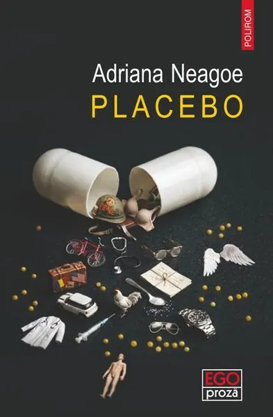 Placebo - Paperback brosat - Adriana Neagoe