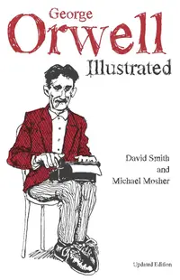 George Orwell Illustrated