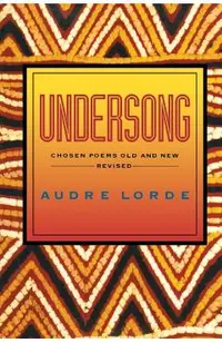 Undersong: Chosen Poems Old and New (Revised)