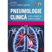 Pneumologie clinica pentru studenti si medicii rezidenti