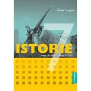 Istorie. Caiet de lucru pentru clasa a 7-a
