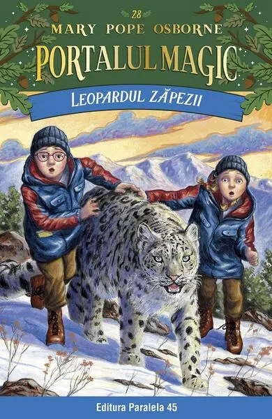 Portalul magic. Leopardul zăpezii (Vol. 28) - Paperback brosat - Mary Pope Osborne