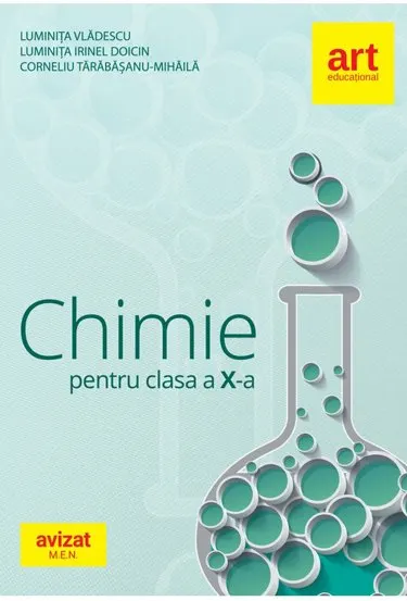 CHIMIE. Clasa a X-a. Culegere de exerciții probleme teste probleme practice