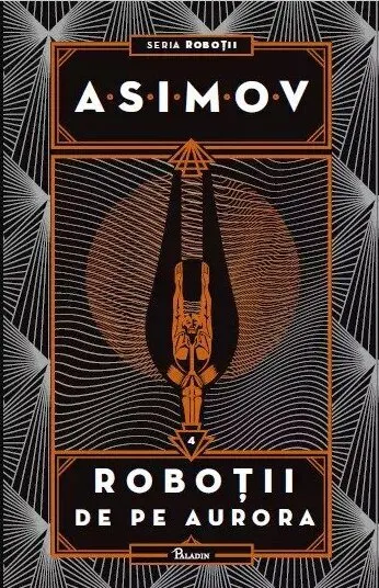 Roboții IV. Roboții de pe Aurora