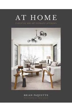 At Home: Evocative & Art-Forward Interiors