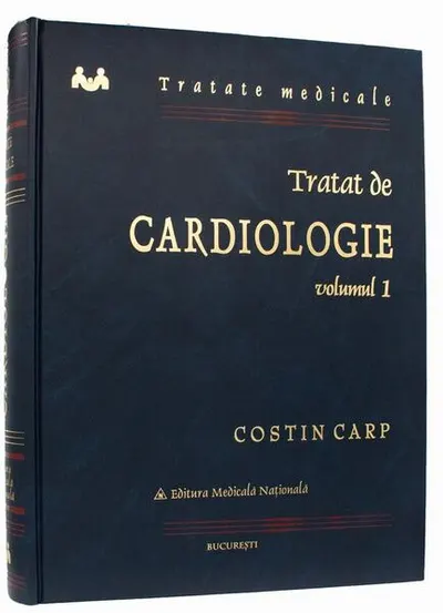 Tratat de cardiologie (Vol. 1) - Hardcover - Dr. Costin Carp