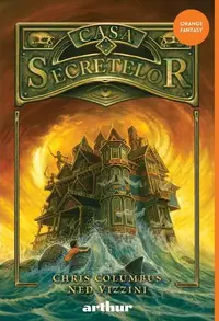 Casa Secretelor (Vol. 1) - Hardcover - Chris Columbus, Ned Vizzini