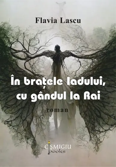 În braţele Iadului cu gândul la Rai