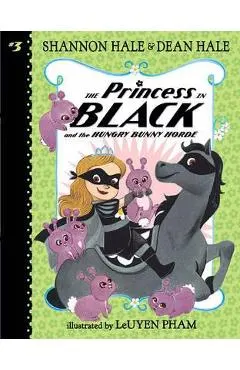 Princess in Black and the Hungry Bunny Horde