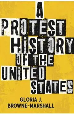 A Protest History of the United States