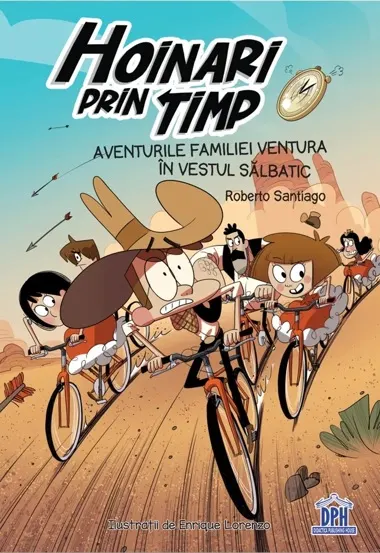 Aventurile familiei Ventura in vestul salbatic. Hoinari prin timp
