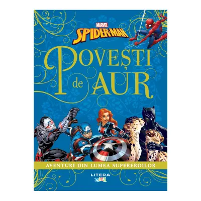 Marvel, Spider-man, Povesti de aur, Aventuri din lumea supereroilor
