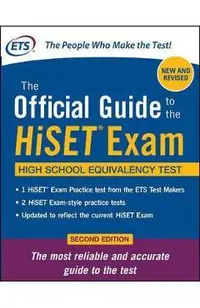 The Official Guide to the Hiset Exam, Second Edition