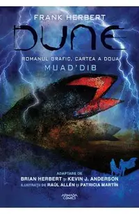 Dune. Romanul grafic. Cartea 2: Muad'dib