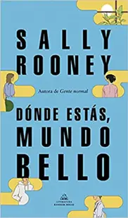 Donde estas, mundo bello