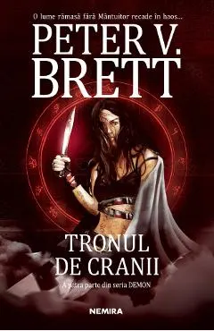 Tronul de cranii. Seria Demon. Vol.4