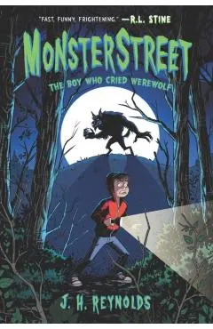Monsterstreet: The Boy Who Cried Werewolf