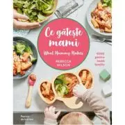 Ce gateste mami