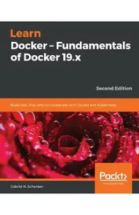 Learn Docker - Fundamentals of Docker 19.x
