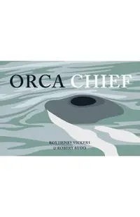 Orca Chief