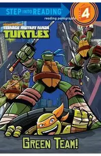 Teenage Mutant Ninja Turtles: Green Team!